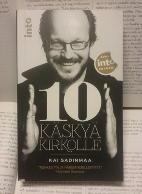 Kai Sadinmaa - 10 käskyä kirkolle (pokkari)