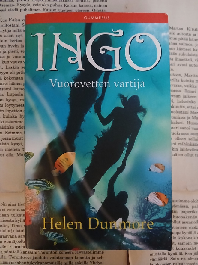 Helen Dunmore - Ingo: vuorovetten vartija (pokkari)