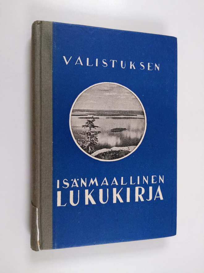 Valistuksen isänmaallinen lukukirja : kansakoulun viidett...