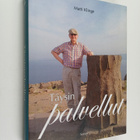 Matti Klinge : Täysinpalvellut : muistelmia 2001-2020 - pikkukuva 1