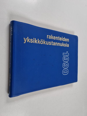 P.-O. Jarle : Rakenteiden yksikkökustannuksia 1990