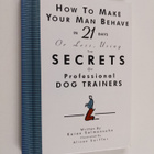 Karen Salmansohn : How to Make Your Man Behave in 21 Days... - pikkukuva 1