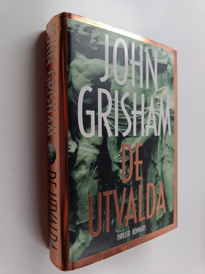 John Grisham : De utvalda