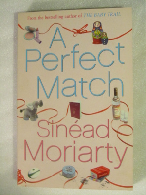 Sinead Moriarty - A Perfect Match