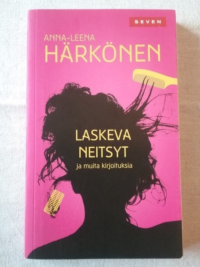 Anna-Leena Härkönen - Laskeva neitsyt ja muita kirjoituksia