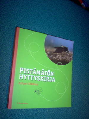Juhani Itämies: PISTÄMÄTÖN HYTTYSKIRJA ( Sis.postikulut )