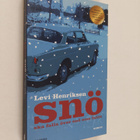 Levi Henriksen : Sno ska falla over sno som fallit - pikkukuva 1