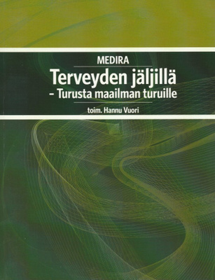 Hannu Vuori (toim.): Medira - terveyden jäljillä
