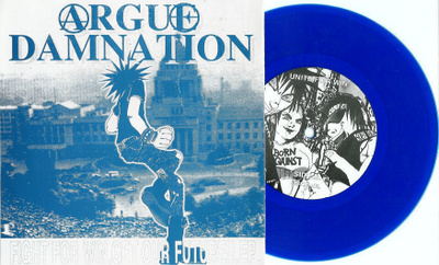 ARGUE DAMNATION - Fight for win… 7” EP (ltd ed blue vinyl)