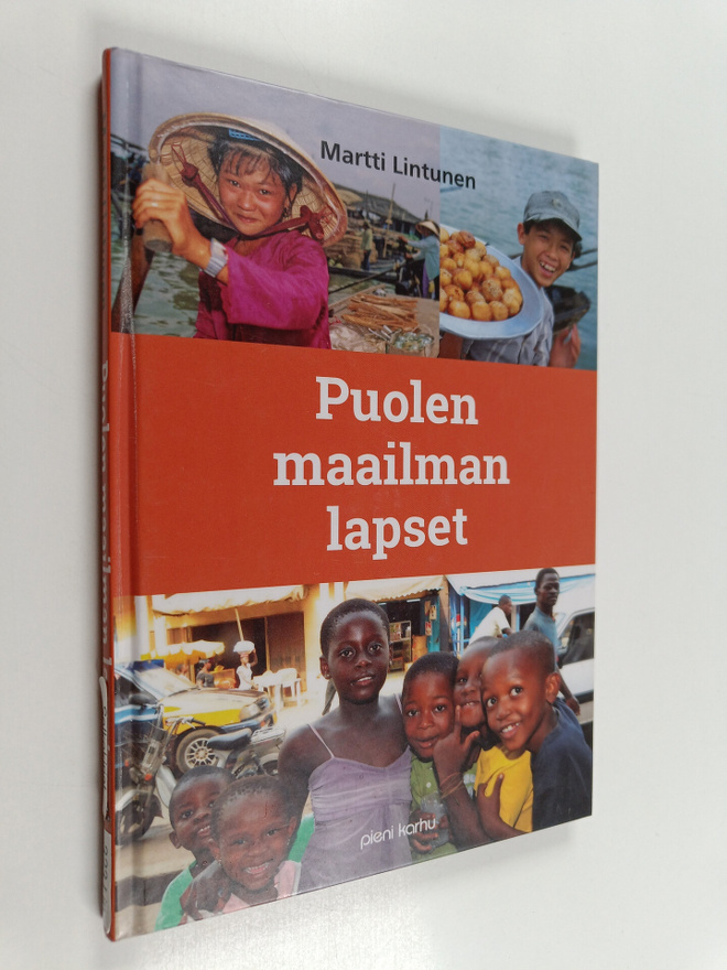 Martti Lintunen : Puolen maailman lapset (selkokirja)