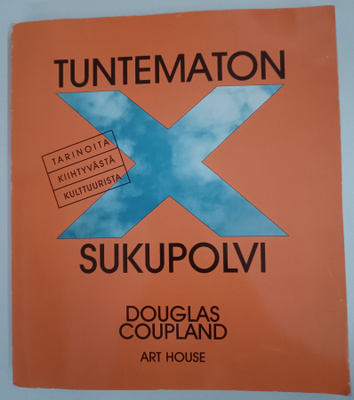 Douglas Coupland: Tuntematon sukupolvi