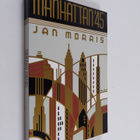 Jan Morris : Manhattan '45 - pikkukuva 1