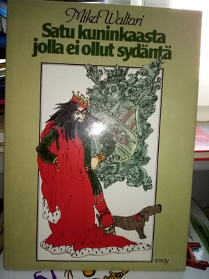 Waltari : Satu kuninkaasta jolla ei ollut sydäntä ( SIS POS