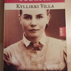 Kyllikki Villa - Tyttö sodassa - pikkukuva 1