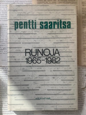 Pentti Saaritsa - Runoja 1965-1982 (sid.)