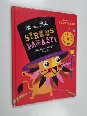 Niina Bell : Sirkusparaati : musiikkisatukirja lapsille (...