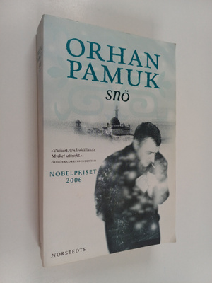 Orhan Pamuk : Snö