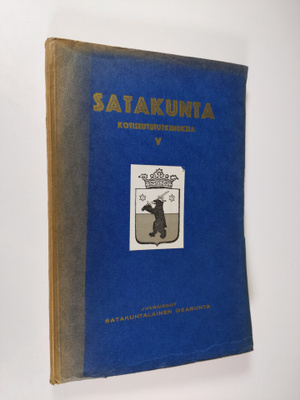 Satakunta : kotiseutututkimuksia 5