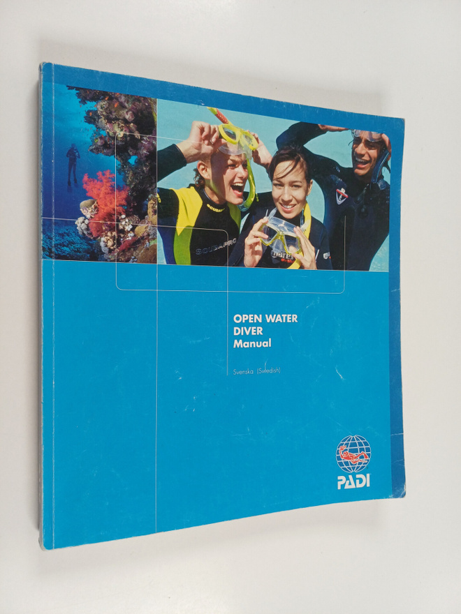 Karl Shreeves : Open water : diver manual (ruotsinkielinen)