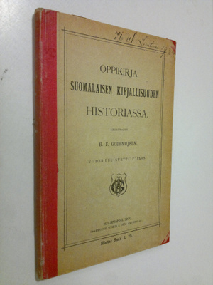 B. F. Godenhjelm : Oppikirja suomalaisen kirjallisuuden h...