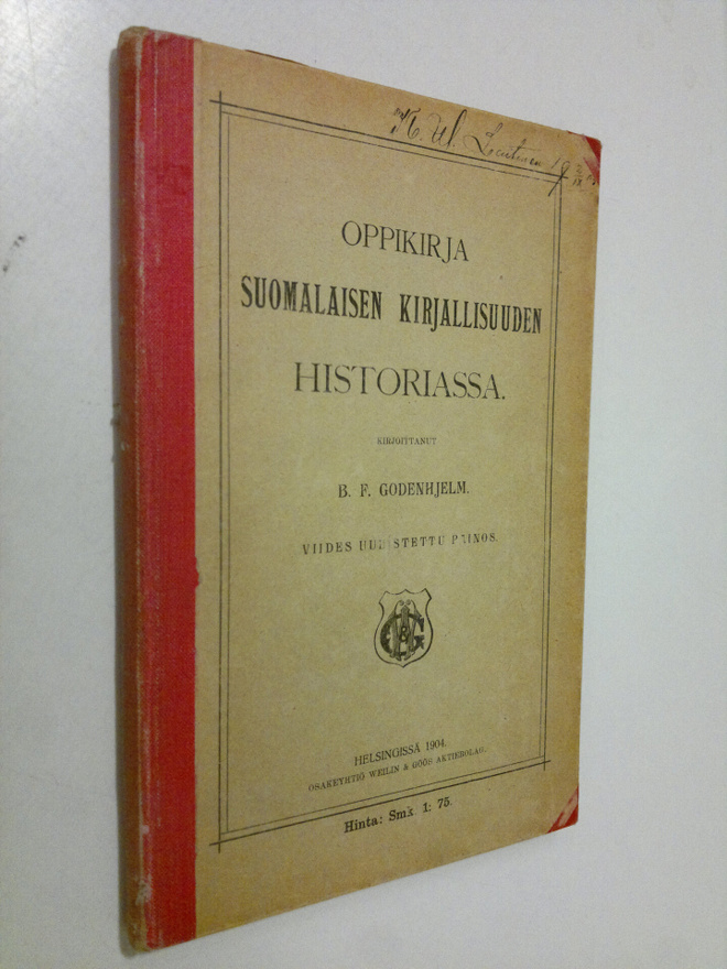 B. F. Godenhjelm : Oppikirja suomalaisen kirjallisuuden h...