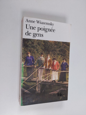Anne Wiazemsky : Une poignee de gens