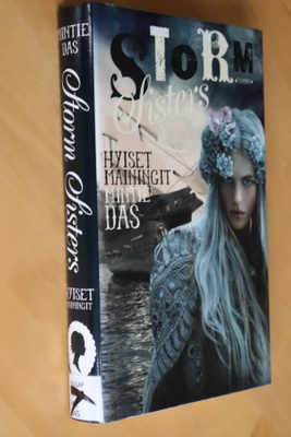 Mintie Das : Hyiset mainingit Storm Sisters (1.p. 2017 k.po)