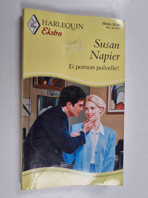 Susan Napier : Ei pomon polvelle!