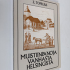 Zacharias Topelius : Muistiinpanoja vanhasta Helsingistä - pikkukuva 1
