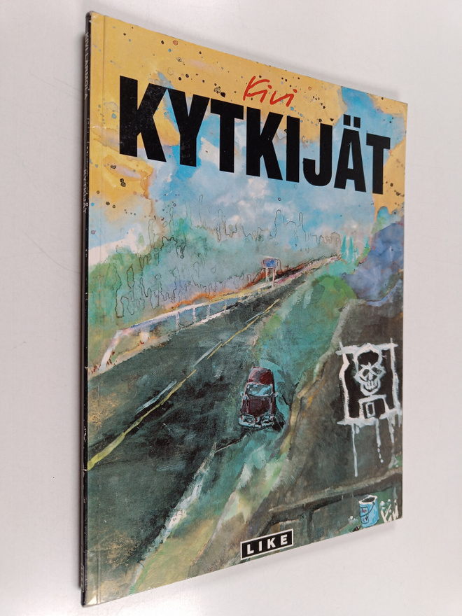 Kivi Larmola : Kytkijät : Eräänlainen rakkaustarina