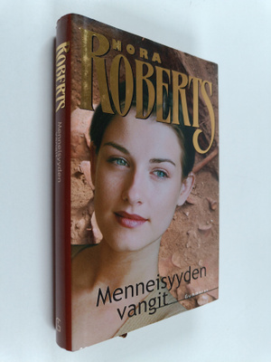 Nora Roberts : Menneisyyden vangit