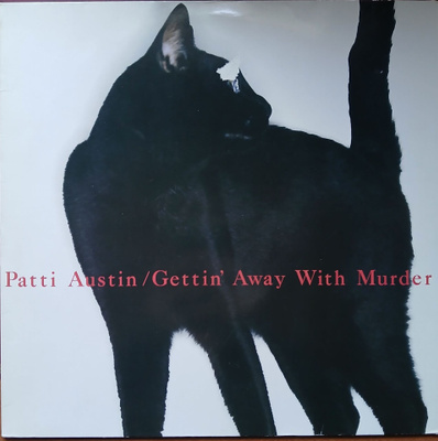 Patti Austin - Gettin' away with Murder (LP)