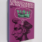 Antony Jay : Liikkeenjohto ja Machiavelli - pikkukuva 1