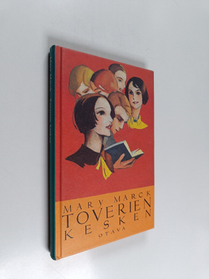 Mary Marck : Toverien kesken