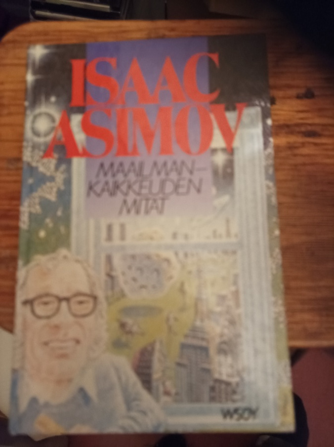 Isaac Asimov Maailman kaikkeuden mitat