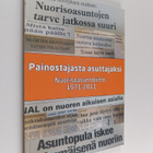 Painostajasta asuttajaksi : Nuorisoasuntoliitto 1971-2011 - pikkukuva 1