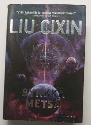 Liu Cixin - Synkkä metsä