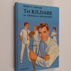 Robert C. Ackworth : Tri Kildare ja hankala holhokki - pikkukuva 1