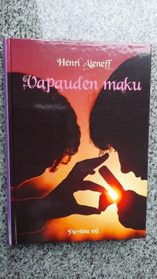 Henri Aleneff:Vapauden maku