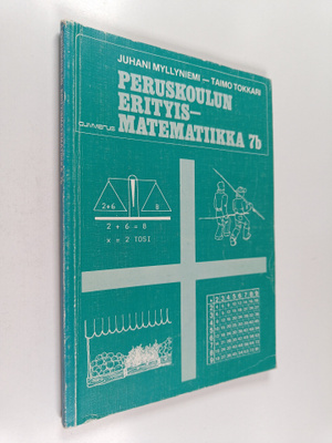 Juhani ym. Myllyniemi : Peruskoulun erityismatematiikka 7b