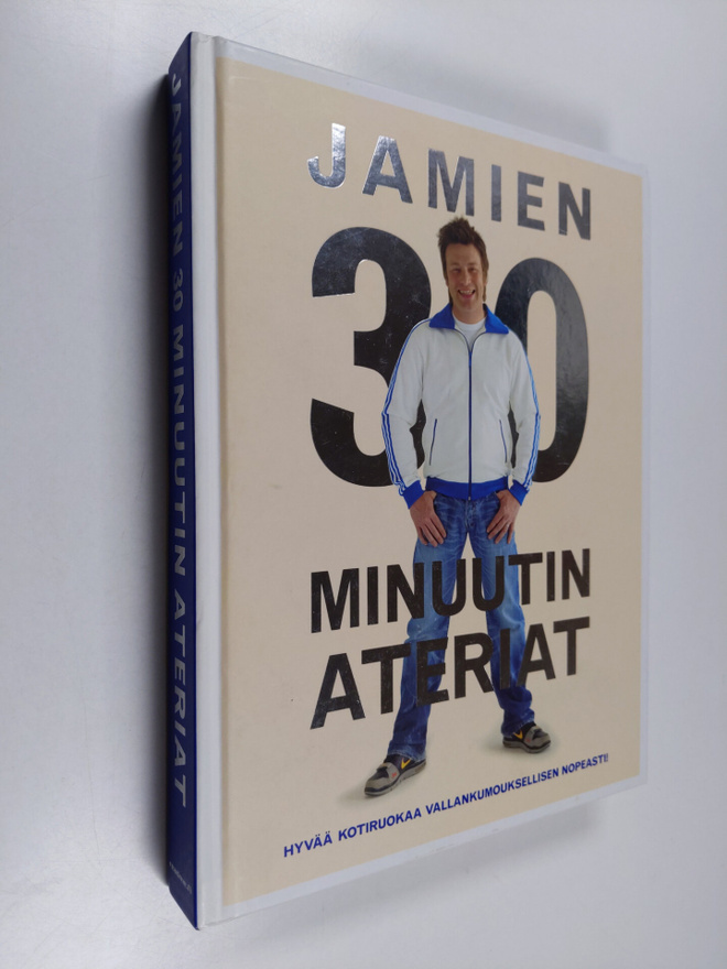 Jamie Oliver : Jamien 30 minuutin ateriat