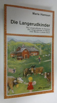 Marie Hamsun : Die Langerudkinder im Sommer