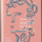 Minna Canth: Ihmisen kuvia - novelleja - pikkukuva 1