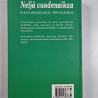 Esko Sirkiä : Neljä vuodenaikaa : Havainnoijan päiväkirja - pikkukuva 2