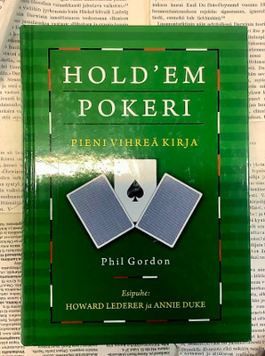 Phil Gordon - Hold'em pokeri: pieni vihreä kirja (sid.)