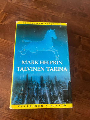 Mark Helprin - Talvinen tarina Sid. 1p v.1985