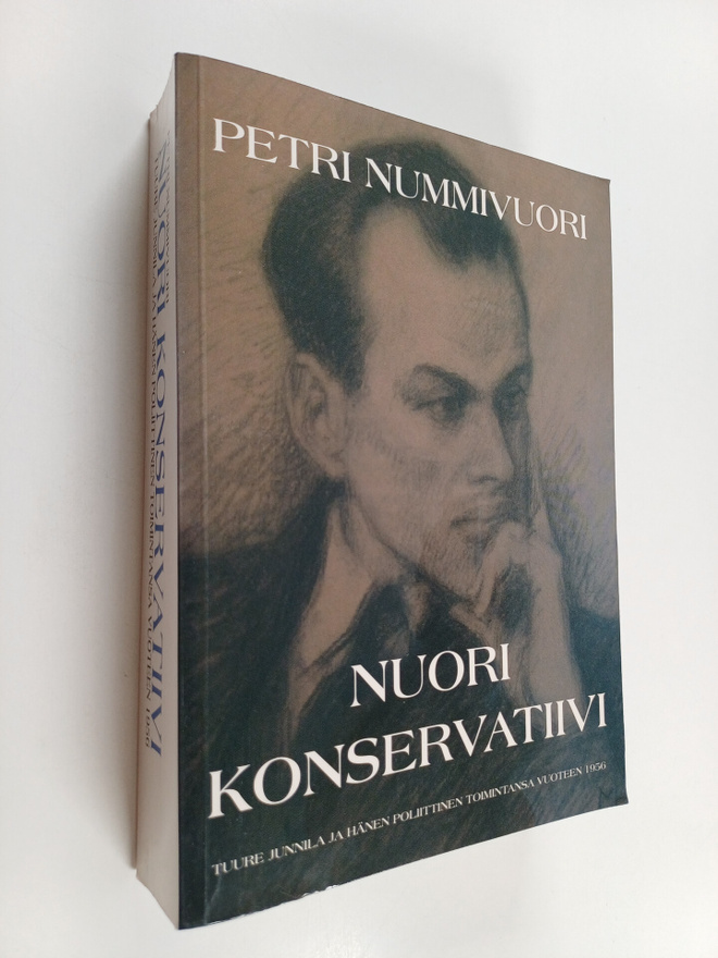 Petri Nummivuori : Nuori konservatiivi : Tuure Junnila ja...
