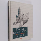 Ljudmila Rumjantseva : Kasvilääkintäopas - pikkukuva 1