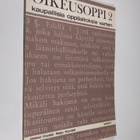 Heikki Kivelä : Oikeusoppi : kaupallisia oppilaitoksia va... - pikkukuva 1