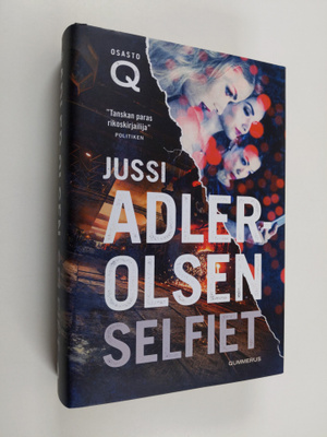 Jussi Adler-Olsen : Selfiet